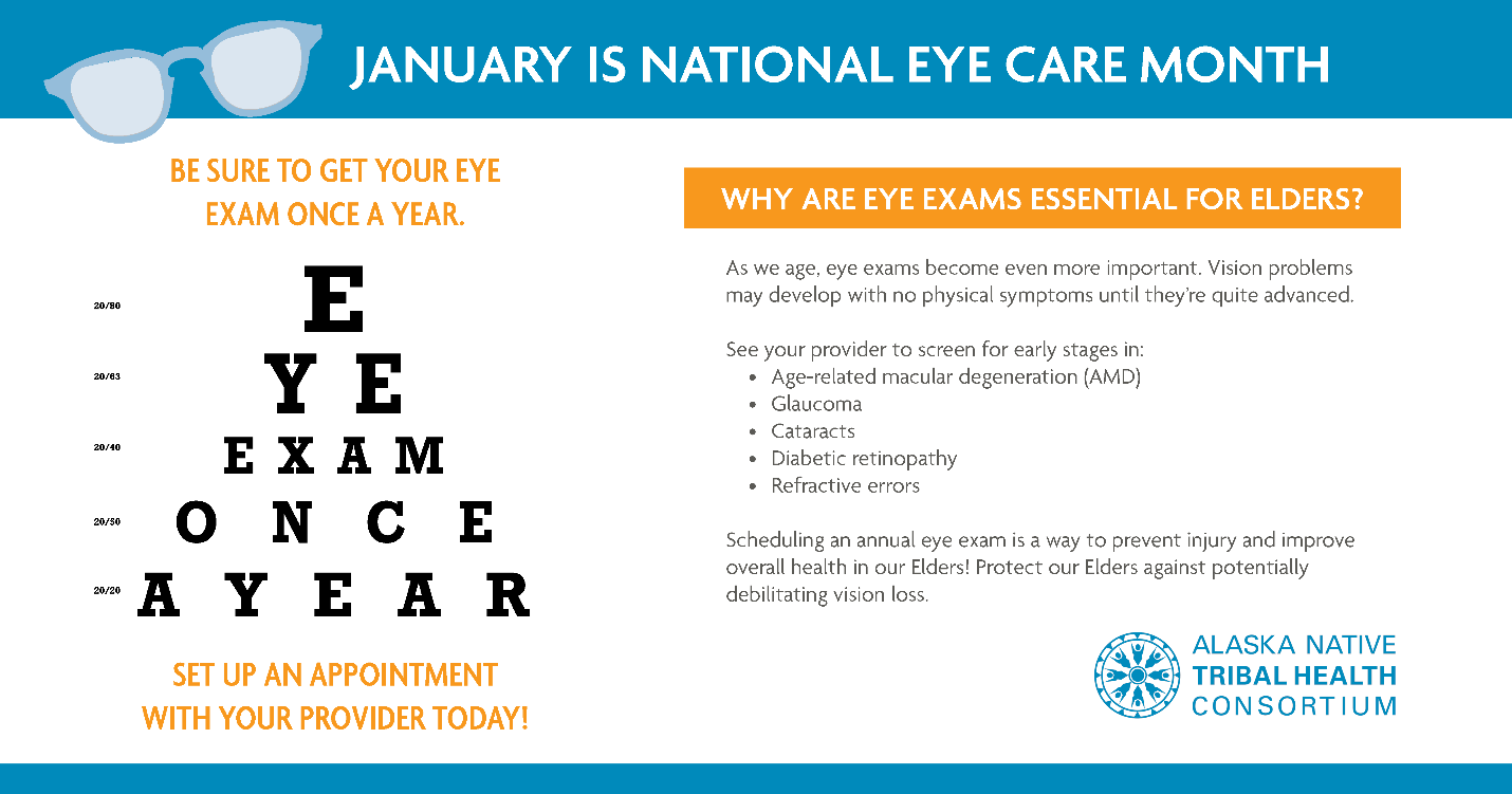 January is National Eye Care Month Alaska Native Tribal Health Consortium